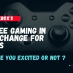 Xbox-Might-Offer-Free-Gaming-Experiences-in-Exchange-for-Watching-Ads-infomegg.com